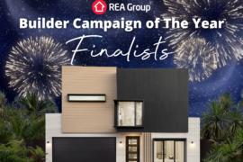 FINALIST for 2024 REA Builder Campaign of the Year